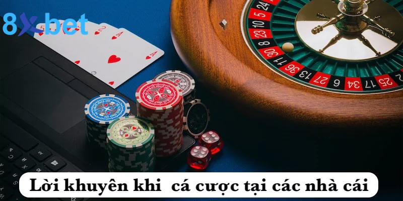 Nhà cái là gì? Giới thiệu về thế giới cá cược trực tuyến 5 Lời khuyên khi tham gia cá cược tại các nhà cái